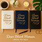 Dear Black Woman Journal – Your Safe Space for Reflection & Growth