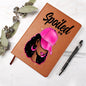 Inspirational Spoiled by Me Journal: Elevate Your Daily Reflections