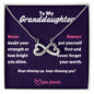 To my Granddaughter - Forever Love Necklace - Unbreakable Bonds