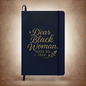 Dear Black Woman Journal – Your Safe Space for Reflection & Growth