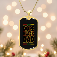 Dope Black Dad - My Hero Dog Tag - Thoughtful Jewelry Gift for Dad