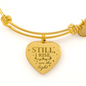 Still, I Rise Engraved Heart Bangle | Meaningful Self-Love Bracelet for Her