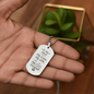 To My Man – Dog Tag Necklace, Gift for Him