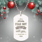 Fear Not – Dog Tag Necklace, Gift for Him