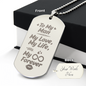 To My Man – Dog Tag Necklace, Gift for Him