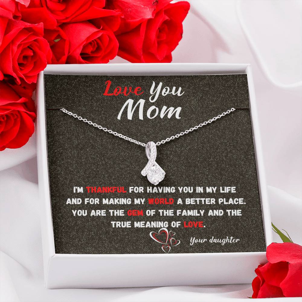 For Mom from Daughter - Love You Mom -Beauty Necklace-silver rose background