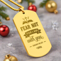 Fear Not – Dog Tag Necklace, Gift for Him