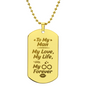 To My Man – Dog Tag Necklace, Gift for Him