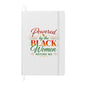 Powered by the Black Women Before Me Inspirational Hardcover Notebook